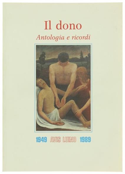 Il Dono. Antologia e Ricordi. 1949-1989 - Samuel Avisar - copertina