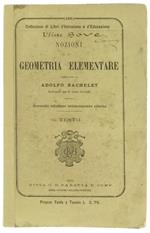 Nozioni di Geometria Elementare - Testo. Seconda Edizione Interamente Rifatta