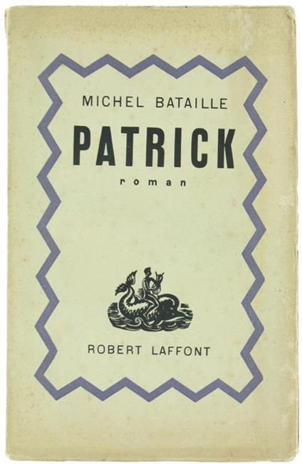 Patrick. Roman - Michel Bataille - copertina