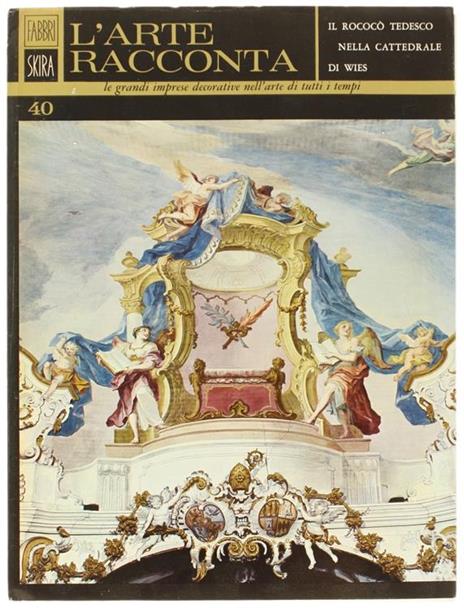 Il Rococò Tedesco nella Cattedrale di Wies - Hermann Bauer - copertina