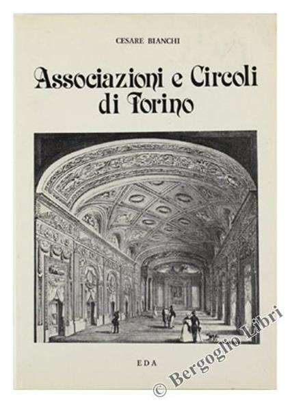 Associazioni e Circoli di Torino - Cesare Bianchi - copertina