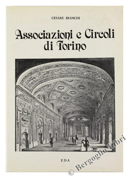 Associazioni e Circoli di Torino - Cesare Bianchi - copertina