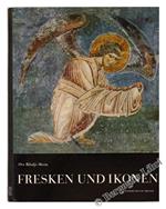 Fresken und Ikonen. Mittelalterliche Kunst in Serbien und Makedonien