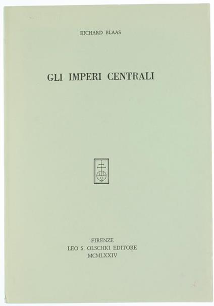 Gli Imperi Centrali - Richard Blaas - copertina