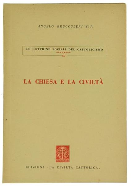 La Chiesa e la Civiltà - Angelo Brucculeri - copertina