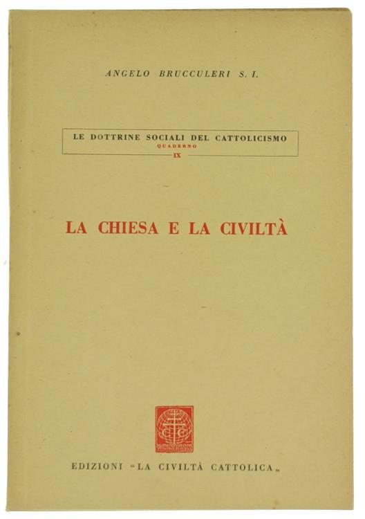 La Chiesa e la Civiltà - Angelo Brucculeri - copertina