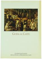 Guida al Caffé