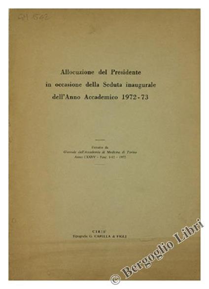 Allocuzione del Presidente in Occasione della Seduta Inaugurale dell'Anno Accademico 1972-73 - Giorgio Cavallo - copertina