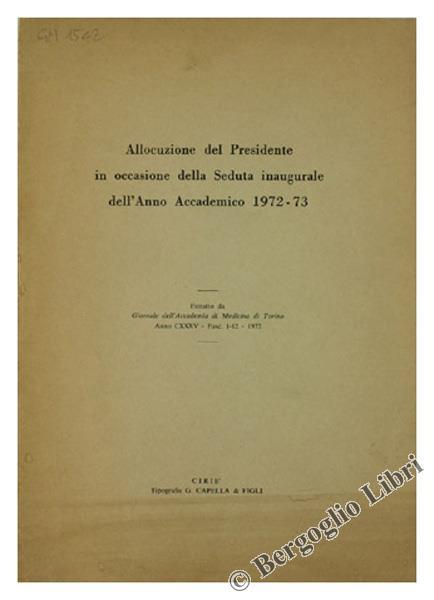 Allocuzione del Presidente in Occasione della Seduta Inaugurale dell'Anno Accademico 1972-73 - Giorgio Cavallo - copertina