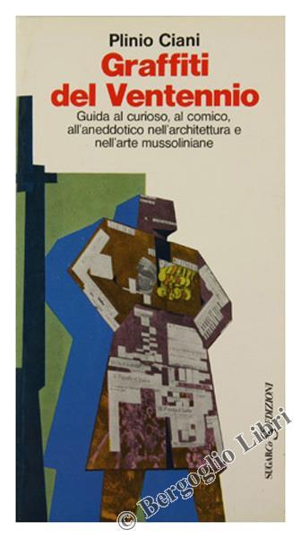 Graffiti del Ventennio - Plinio Ciani - copertina