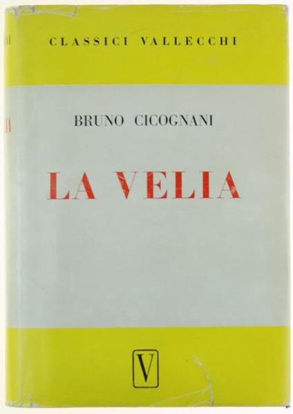 La Velia - Bruno Cicognani - copertina