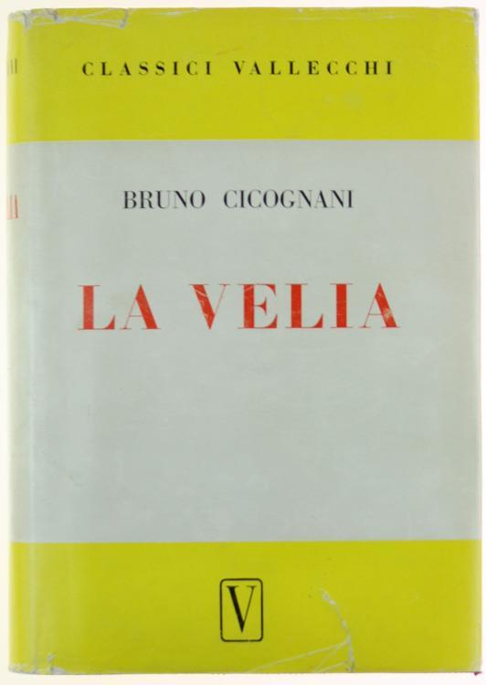 La Velia - Bruno Cicognani - copertina