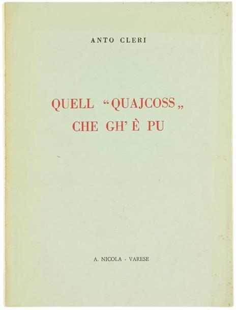 Quell "Quajcoss" che Gh' é Pu - Anto Cleri - copertina