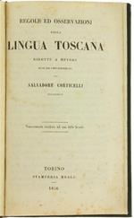 Regole ed Osservazioni della Lingua Toscana Ridotte a Metodo ed in Tre Libri Distribuite