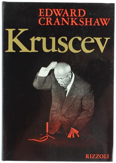 Kruscev - Edward Crankshaw - copertina