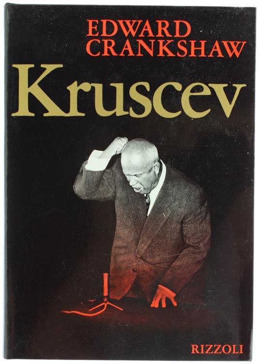 Kruscev - Edward Crankshaw - copertina