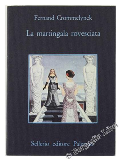 La martingala rovesciata - Fernand Crommelynck - copertina