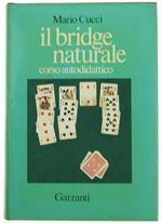 Il Bridge Naturale. Corso Autodidattico