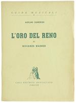 L' Oro del Reno di Riccardo Wagner