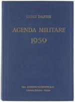 Agenda Militare 1959. Raccolta di Disposizioni Amministrative e Disciplinari