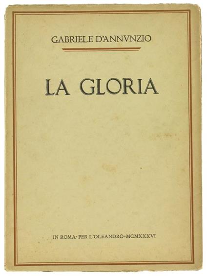 La Gloria - Gabriele D'Annunzio - copertina