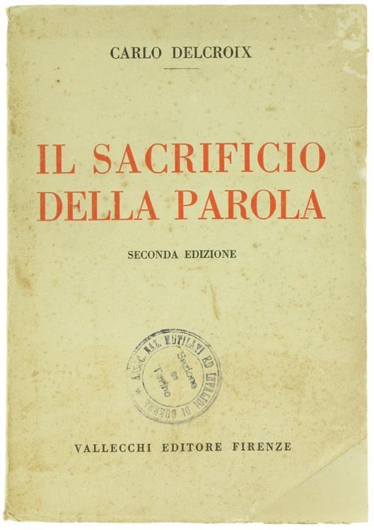 Il Sacrificio della Parola - Carlo Delcroix - copertina