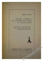Orazione Celebrativa nel Centenario della Morte di Giuseppe Mazzini