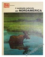 L' Ambiente Naturale del Nordamerica