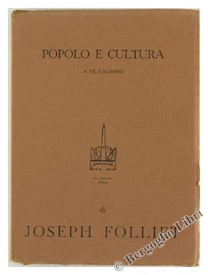 Popolo e Cultura. a Te Calibano - Joseph Folliet - copertina