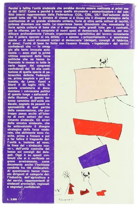 La Federazione Cgil, Cisl, Uil fra Storia e Cronaca (Inchiesta sul Movimento Sindacale) - Aldo Forbice - 2