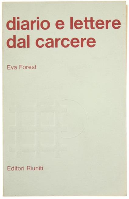 Diario e Lettere dal Carcere - Eva Forest - copertina