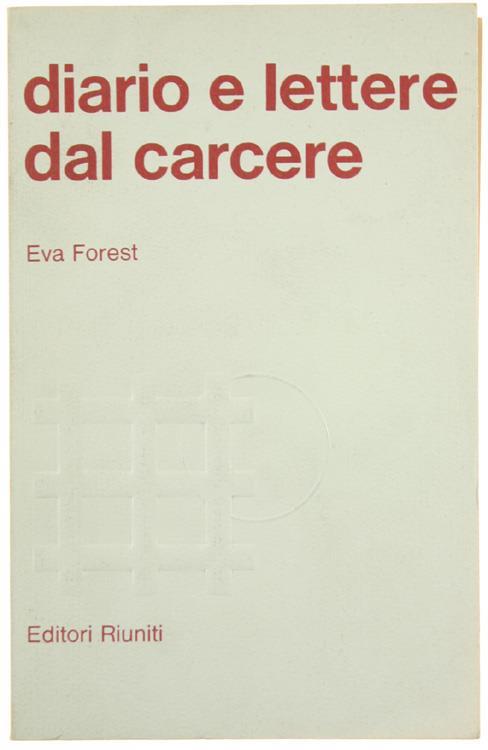 Diario e Lettere dal Carcere - Eva Forest - copertina