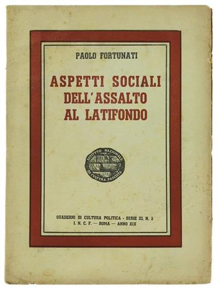 Aspetti Sociali dell'Assalto al Latifondo - Paolo Fortunati - copertina