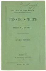 Poesie Scelte. con Note e Prefazione del Prof. Raffaello Fornaciari