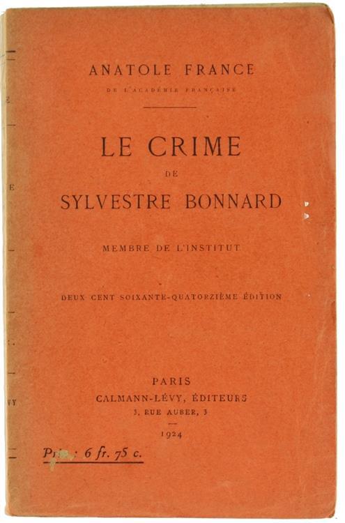 Le Crime de Sylvestre Bonnard Membre de l'Institut - Anatole France - copertina