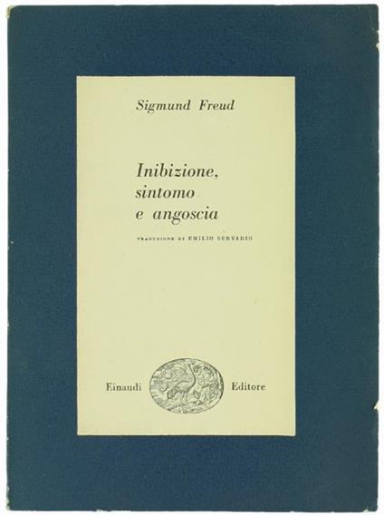 Inibizione Sintomo e Angoscia - Sigmund Freud - copertina