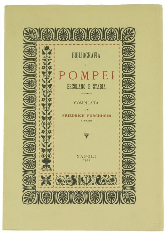 Bibliografia di Pompei Ercolano e Stabia - Friedrich Furchheim - copertina