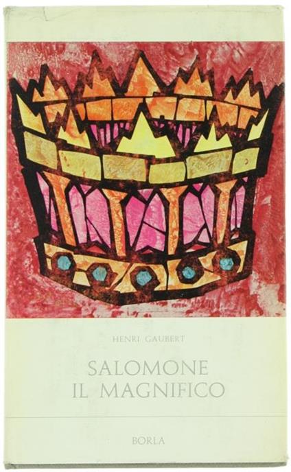 Salomone il Magnifico - Henri Gaubert - copertina