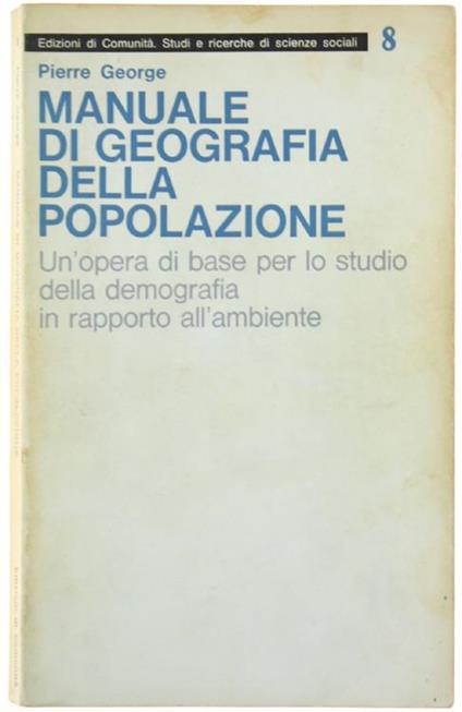 Manuale di geografia della popolazione - Pierre George - copertina