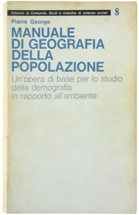 Manuale di geografia della popolazione - Pierre George - copertina