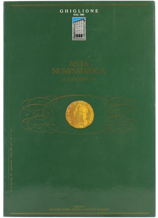 Asta Numismatica N. 2 - 23 Ottobre 1987 - Piero Ghiglione - copertina