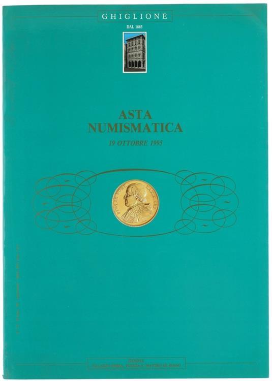 Asta Numismatica N. 15. 19 Ottobre 199 - Piero Ghiglione - copertina