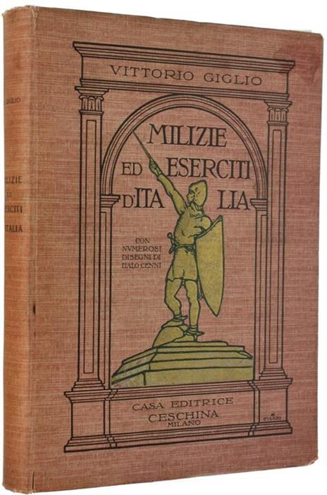Milizie ed Eserciti d'Italia - Vittorio Giglio - copertina