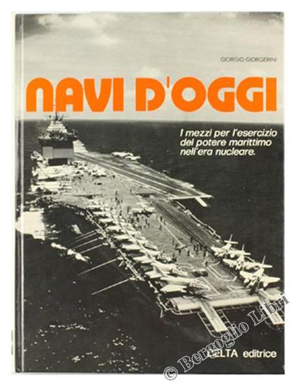 Navi d'Oggi - Giorgio Giorgerini - copertina
