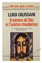Il senso di Dio e l'uomo moderno