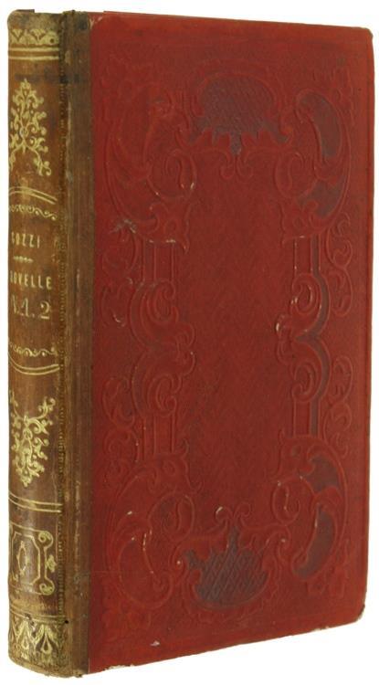 Novelle del Conte Gaspare Gozzi Viniziano Riprodotte e Riordinate ad Uso dei Seminari e Collegi - Gaspare Gozzi - copertina