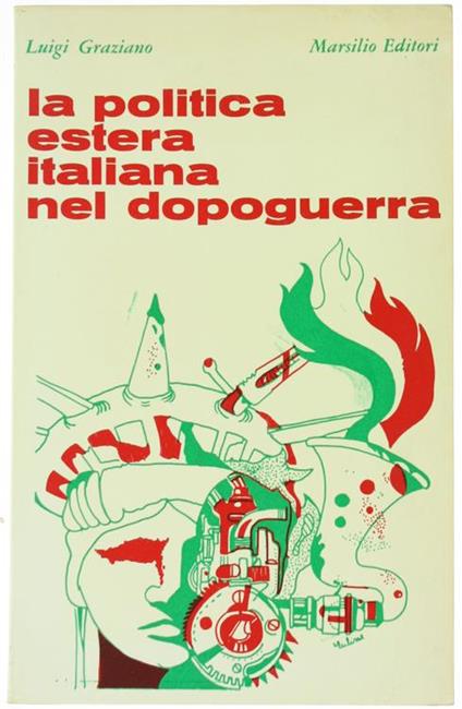 La Politica Estera Italiana nel Dopoguerra - Luigi Graziano - copertina
