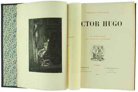 Les Orientales. les Feuilles d'Automne - Victor Hugo - 2