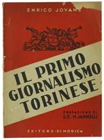 Il Primo Giornalismo Torinese. Diritto, Politica, Storia