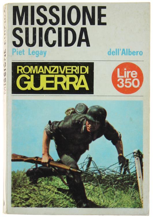 Missione Suicida - Piet Legay - copertina